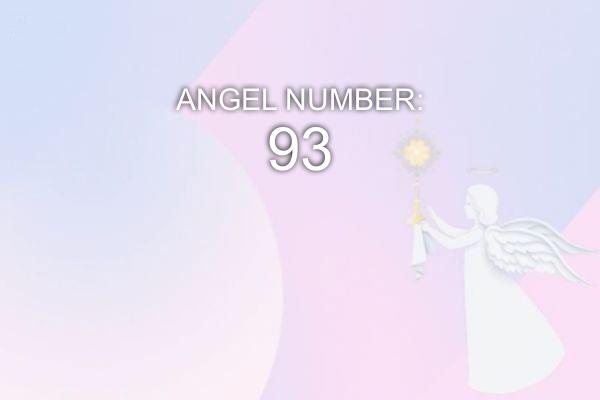 Eņģeļa numurs 93 - nozīme un simbolika