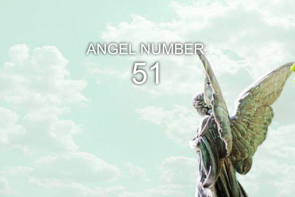 51 Ангелско число – Значение и символика