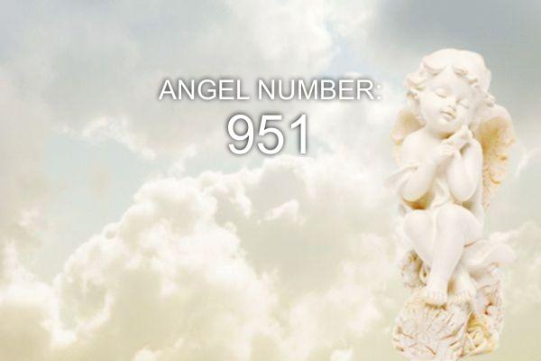 Numărul de înger 951 - Semnificație și simbolism