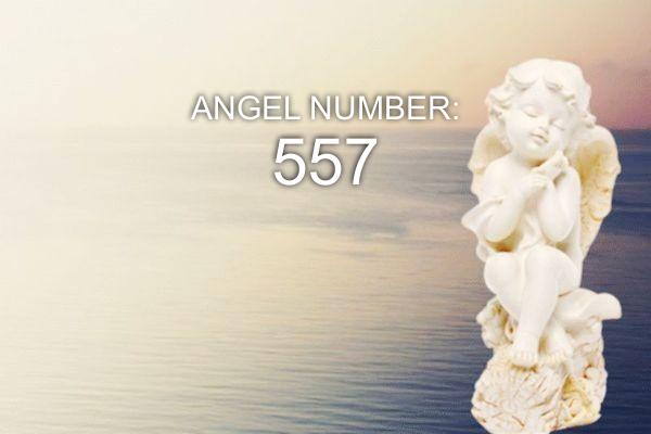 Anioł numer 557 – znaczenie i symbolika