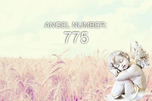 Ingel number 775 – tähendus ja sümboolika