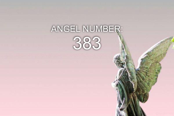 383 Enkelinumero – merkitys ja symboliikka