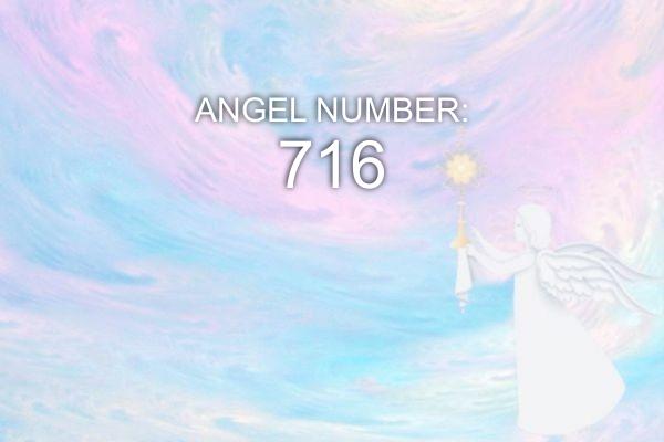 Ángel número 716 – Significado y simbolismo