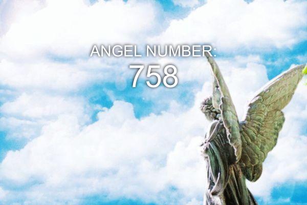 Engel nummer 758 – Betydning og symbolikk