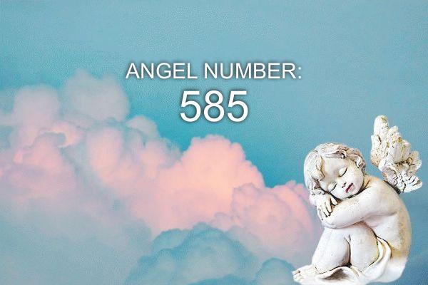 585 Enkelinumero – merkitys ja symboliikka