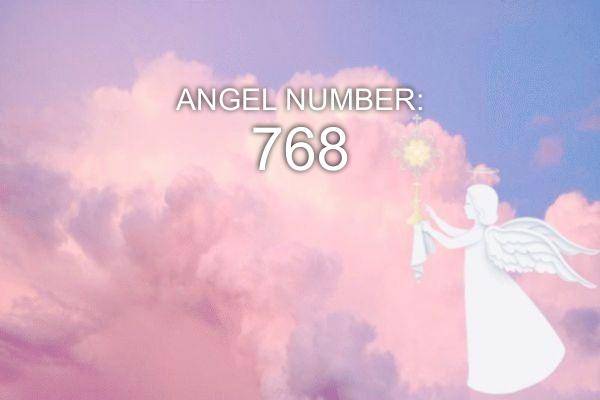 768 Ангелско число – Значение и символика