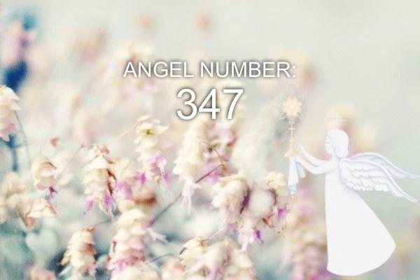 Ангел номер 347 – значення та символіка