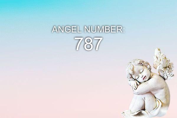 Ingel number 787 – tähendus ja sümboolika