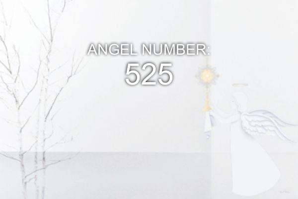 Enkelinumero 525 - merkitys ja symboliikka