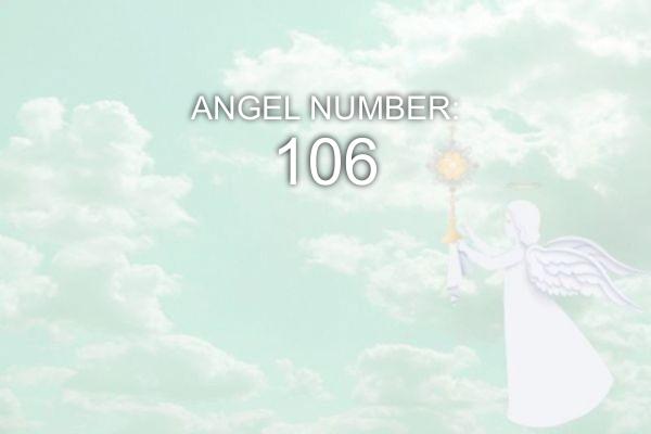 Ангел номер 106 – значення та символіка