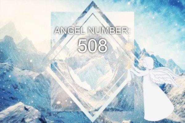 Анђеоски број 508 - Значење и симболика