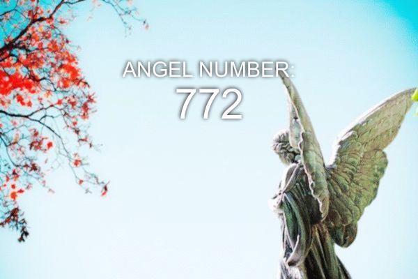 Anioł numer 772 – znaczenie i symbolika