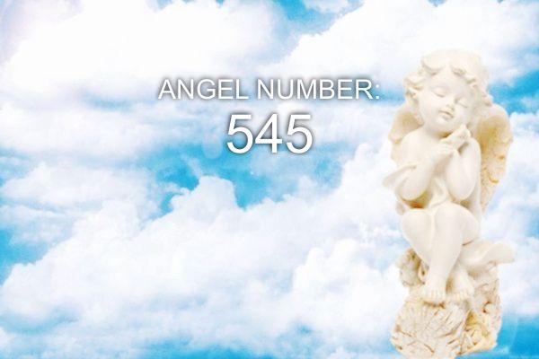 545 Eņģeļa numurs – nozīme un simbolika