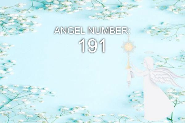 Engel Nummer 191 – Bedeutung und Symbolik
