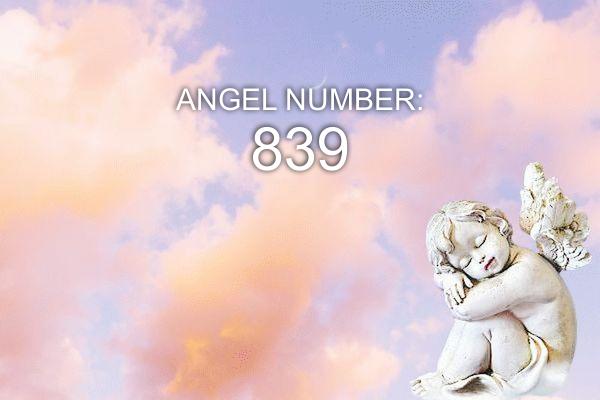 839 Engelnummer – Betydning og symbolikk