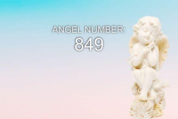 Анђеоски број 849 - Значење и симболика