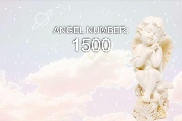Engel Nummer 1500 – Bedeutung und Symbolik