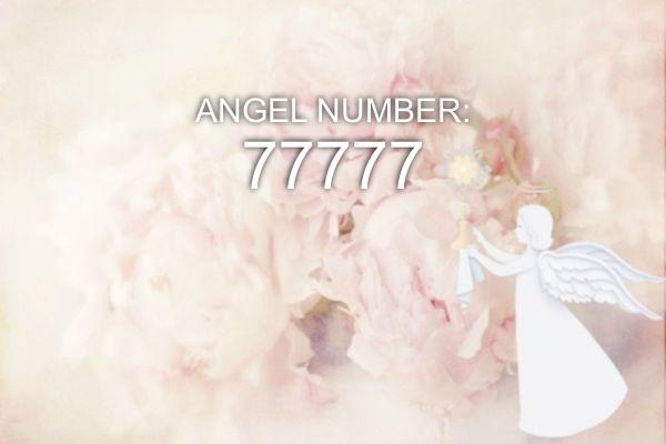 7777 Анђеоски број - значење и симболизам