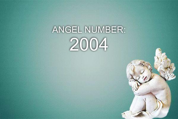 2004 Anjelské číslo – význam a symbolika