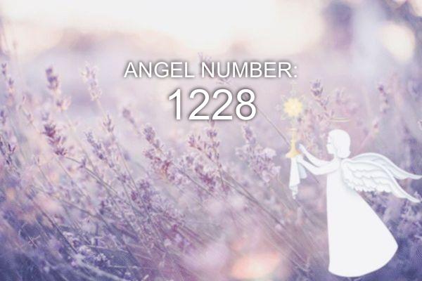 1228 Numer anioła – znaczenie i symbolika