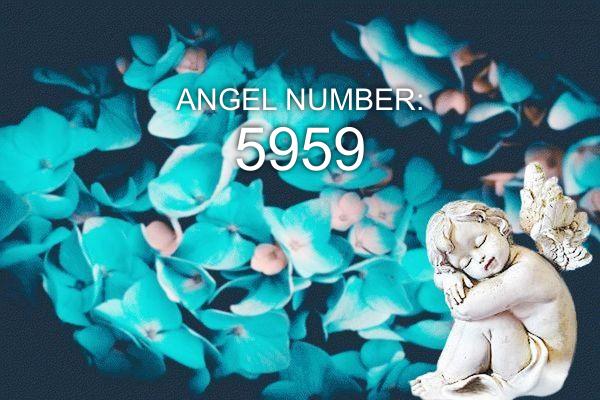 5959 מספר מלאך - משמעות וסמליות