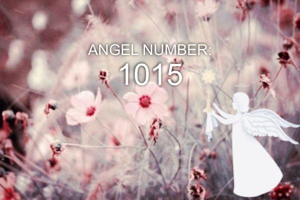 Angelo numeris 1015 – prasmė ir simbolika