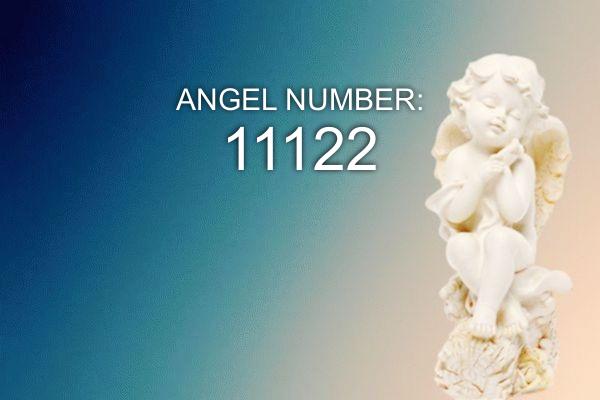 11122 Eņģeļa numurs - nozīme un simbolika