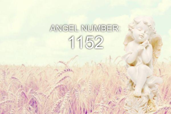 1152 Eņģeļa numurs - nozīme un simbolika
