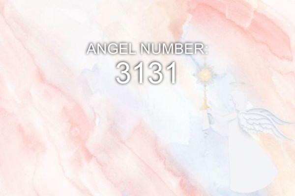 3131 Angyalszám – Jelentés és szimbolika