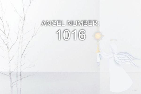 Ingel number 1016 – tähendus ja sümboolika